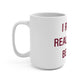 I Really Really Miss Bethel Mug 15oz