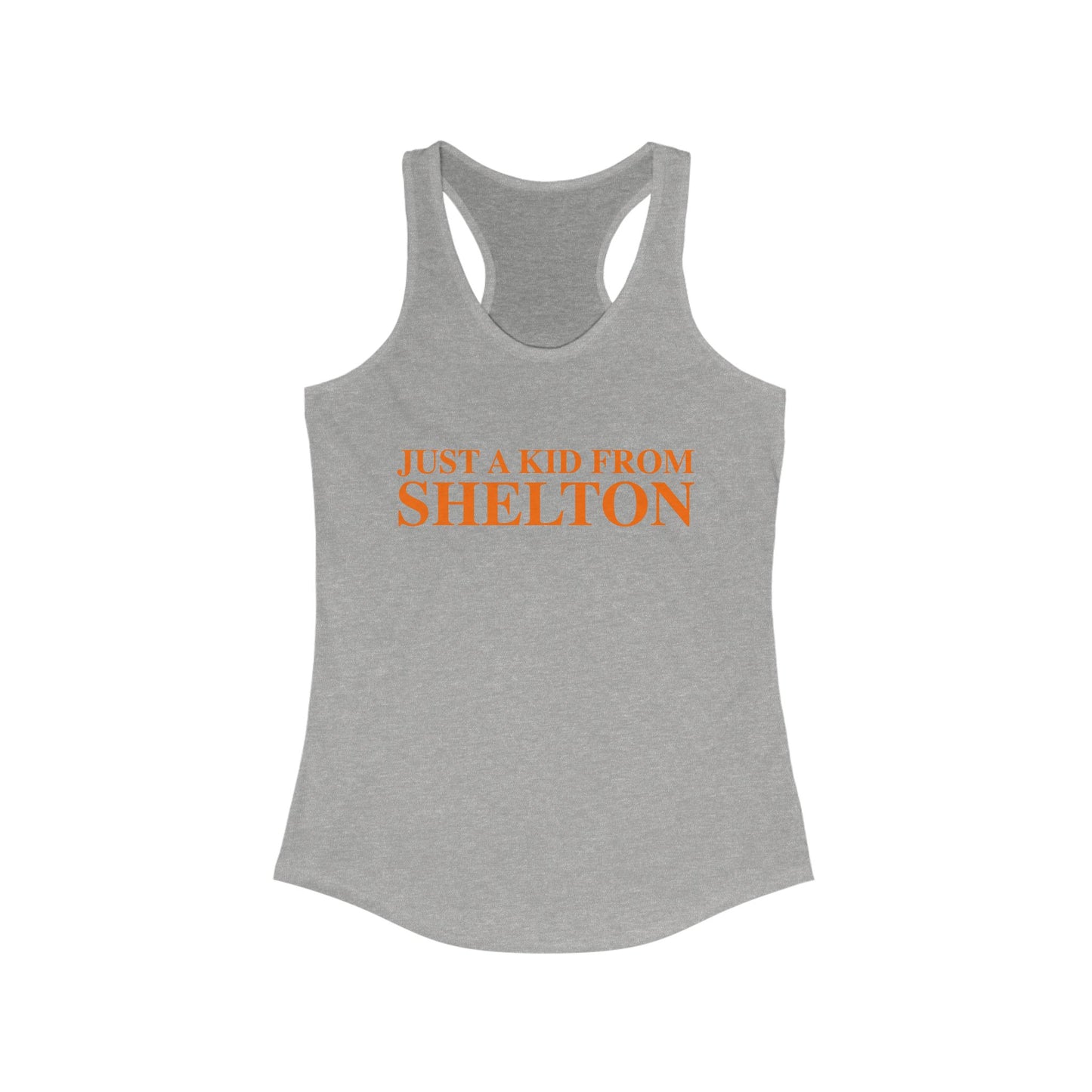 Just a kid from Shelton Women's Ideal Racerback Tank Top