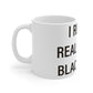 I Really Really Miss Black Rock Mug 11oz