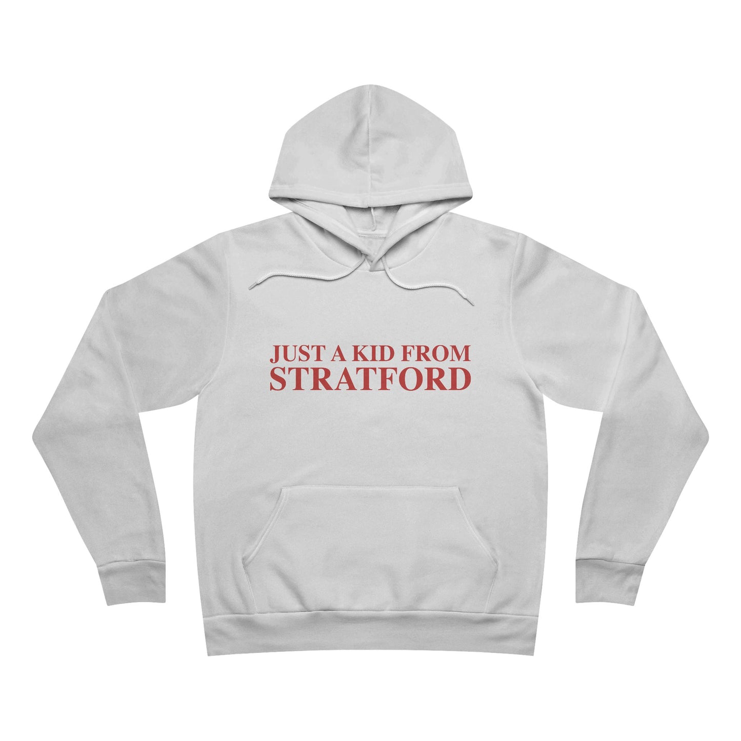 Just a kid from Stratford Unisex Sponge Fleece Pullover Hoodie