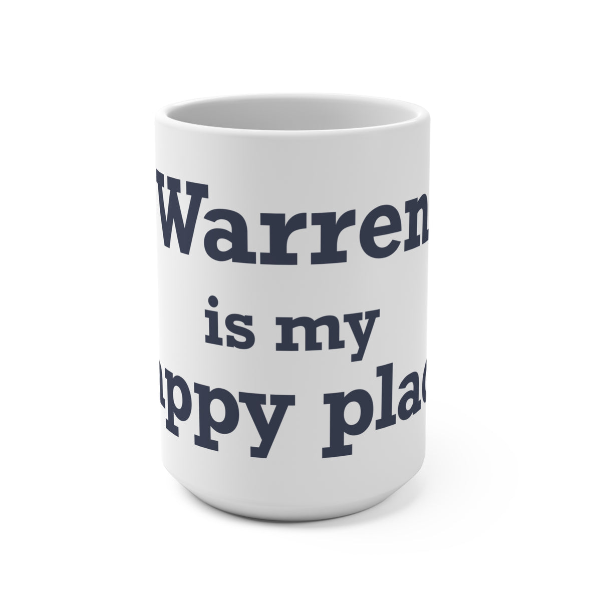 Warren is My Happy Place Mug 15oz