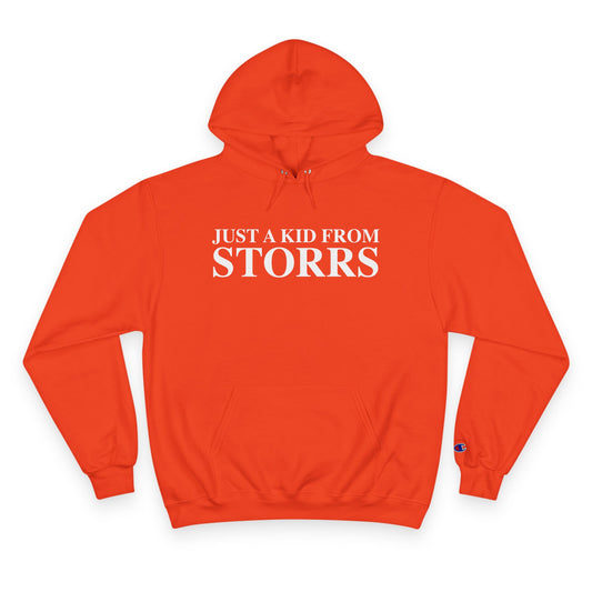 Just a kid from Storrs Champion Hoodie