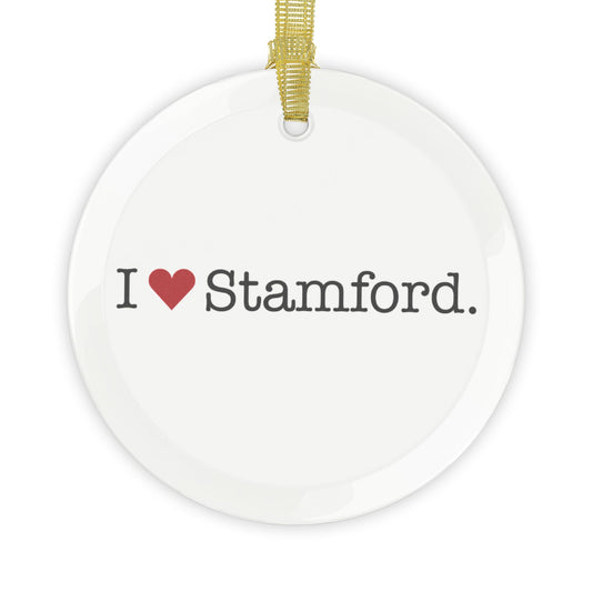 I Heart Stamford. Glass Ornaments