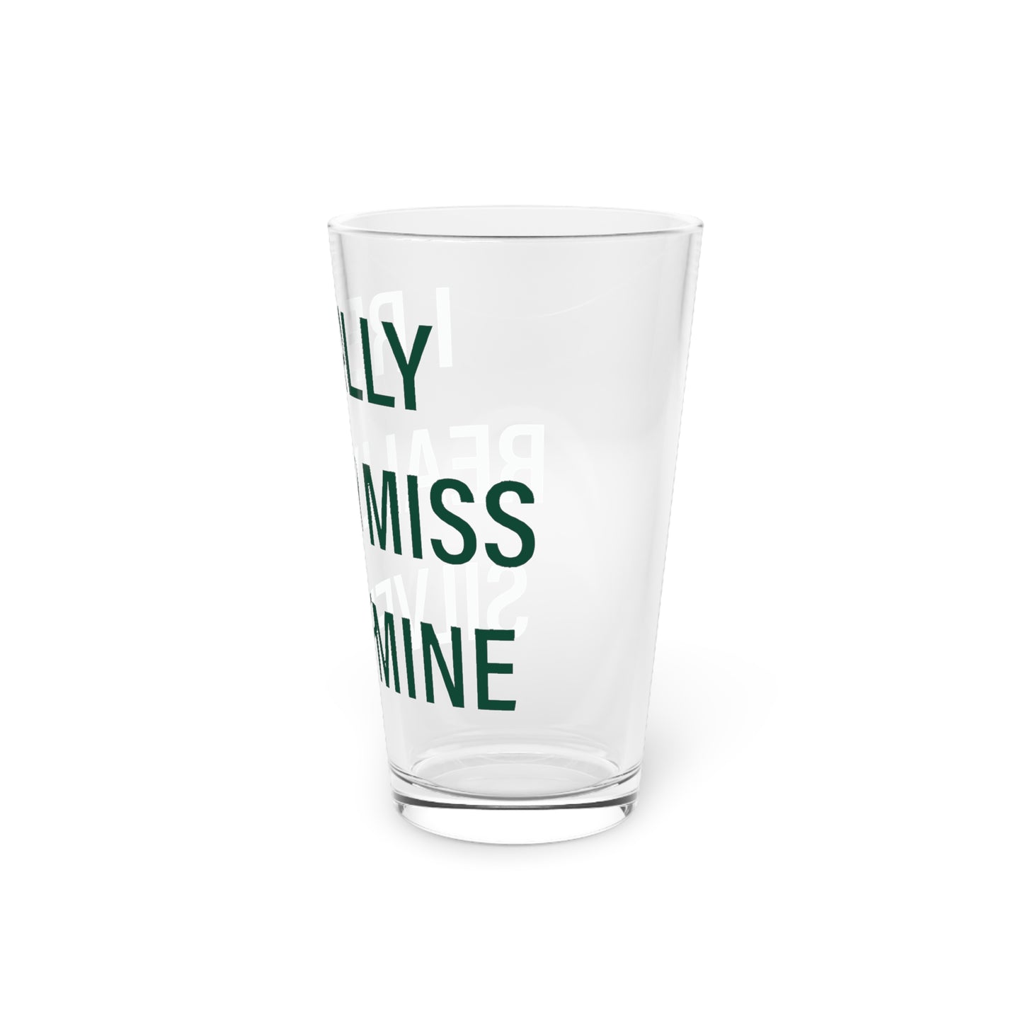 I Really Really Miss Silvermine Pint Glass, 16oz