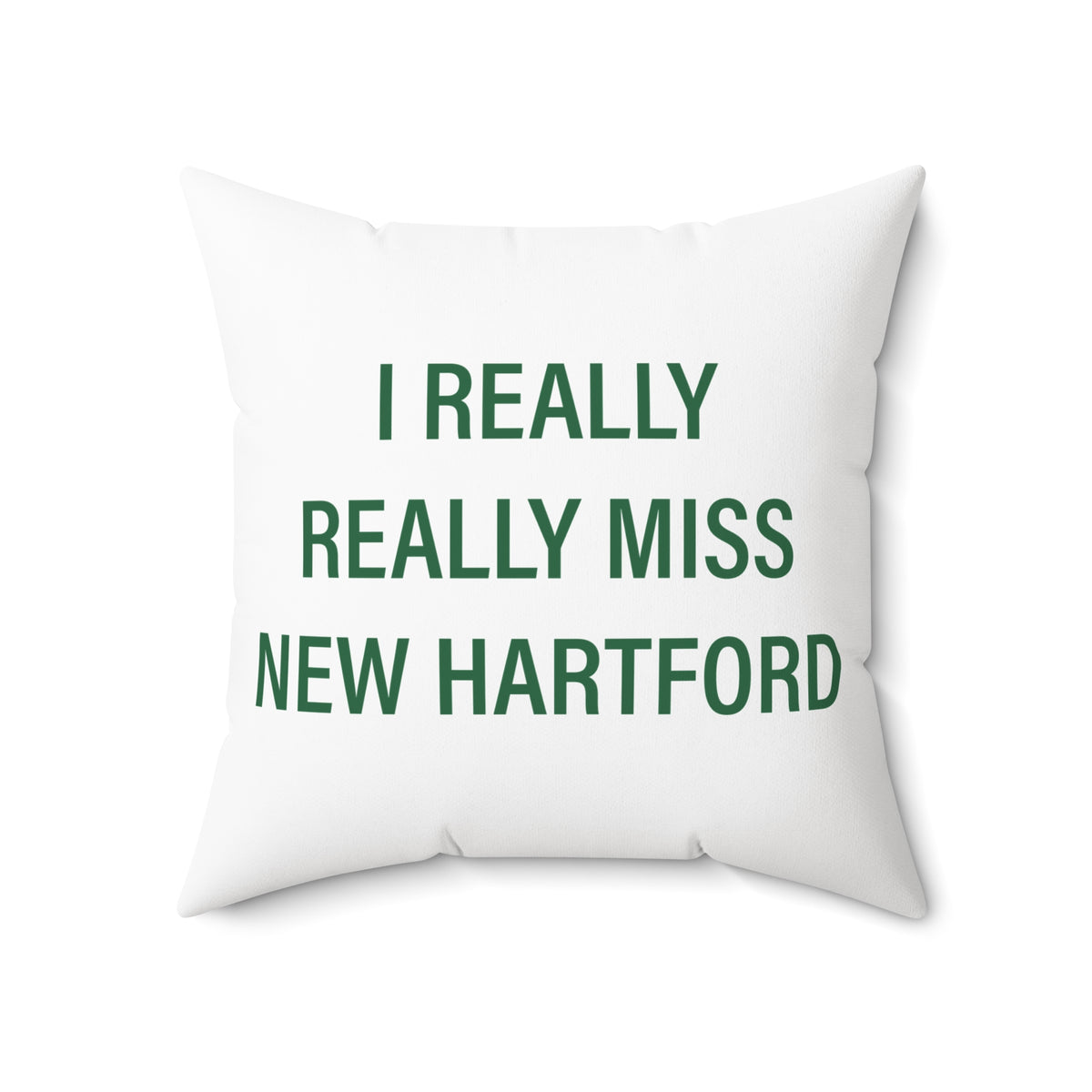 I Really Really Miss New Hartford Polyester Square Pillow