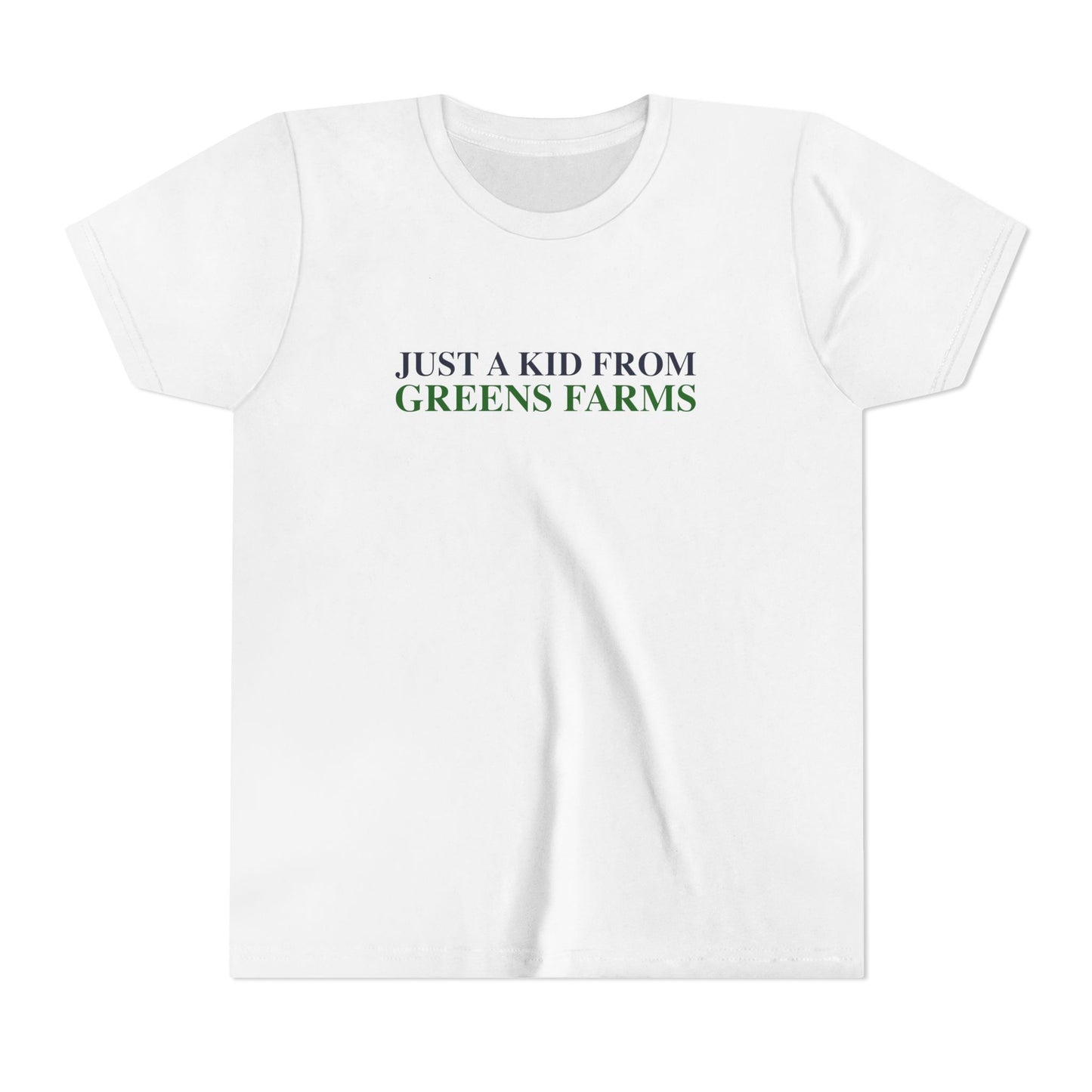 Just a kid from Greens Farms Youth Short Sleeve T-Shirt