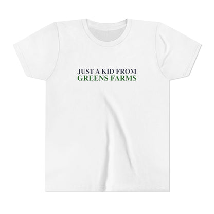 Just a kid from Greens Farms Youth Short Sleeve T-Shirt