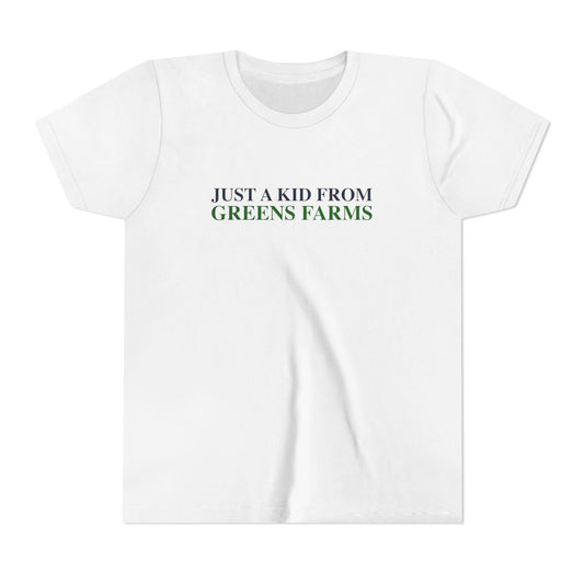 Just a kid from Greens Farms Youth Short Sleeve T-Shirt