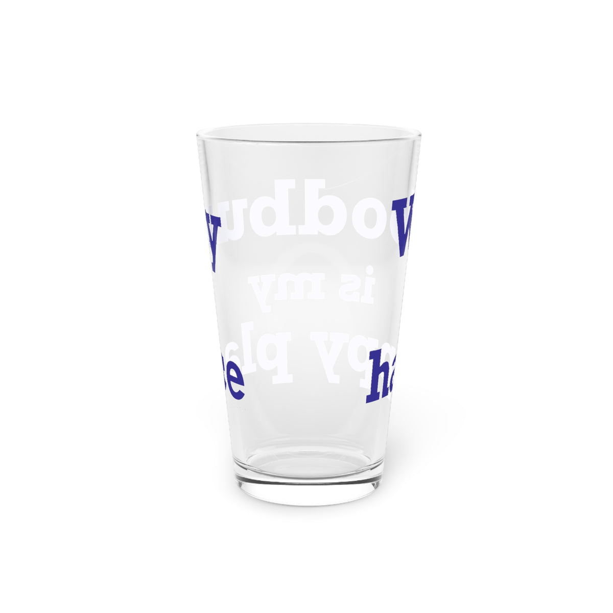 Woodbury is My Happy Place Pint Glass, 16oz