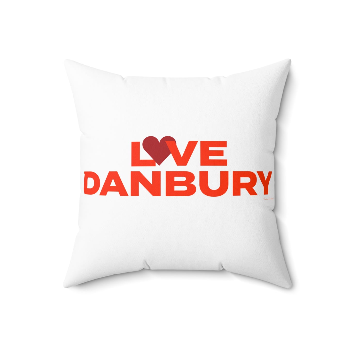 Love Danbury Spun Polyester Square Pillow