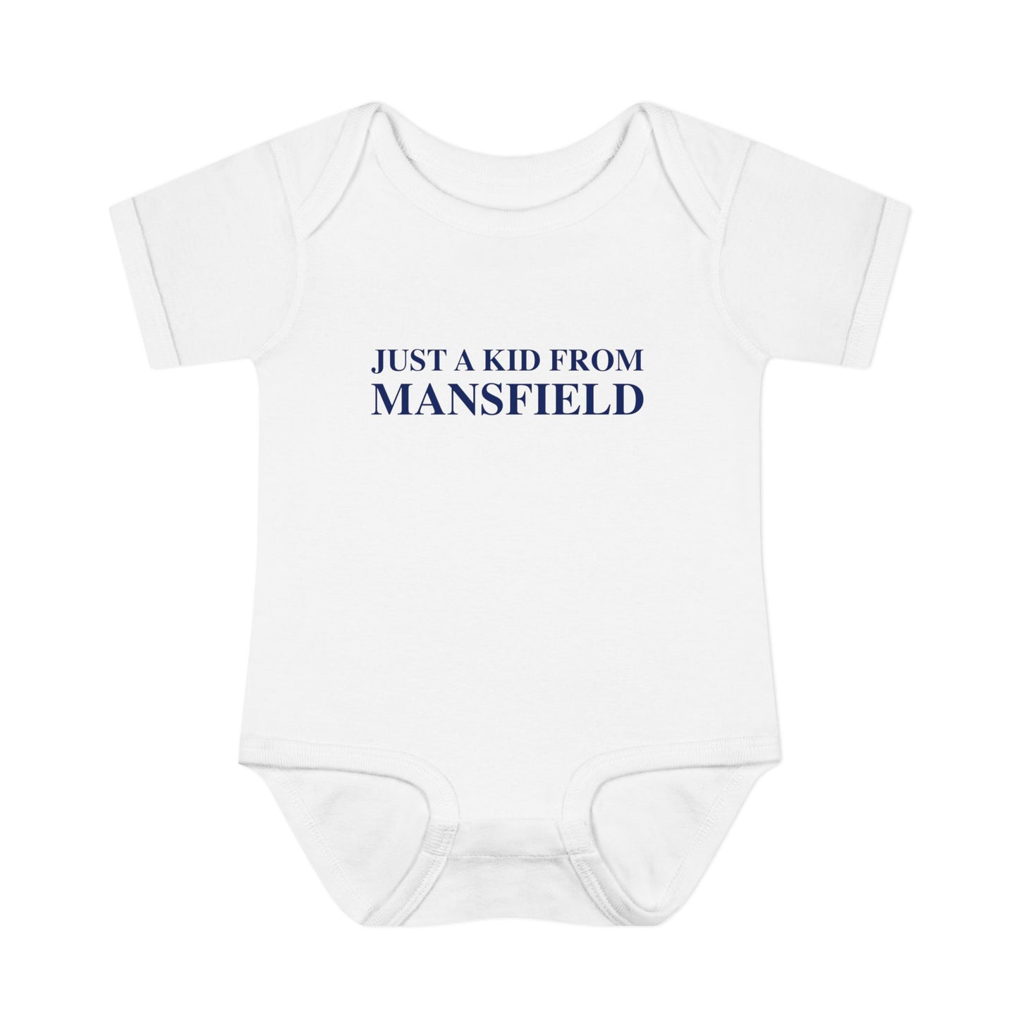 Just a kid from Mansfield Infant Baby Rib Bodysuit