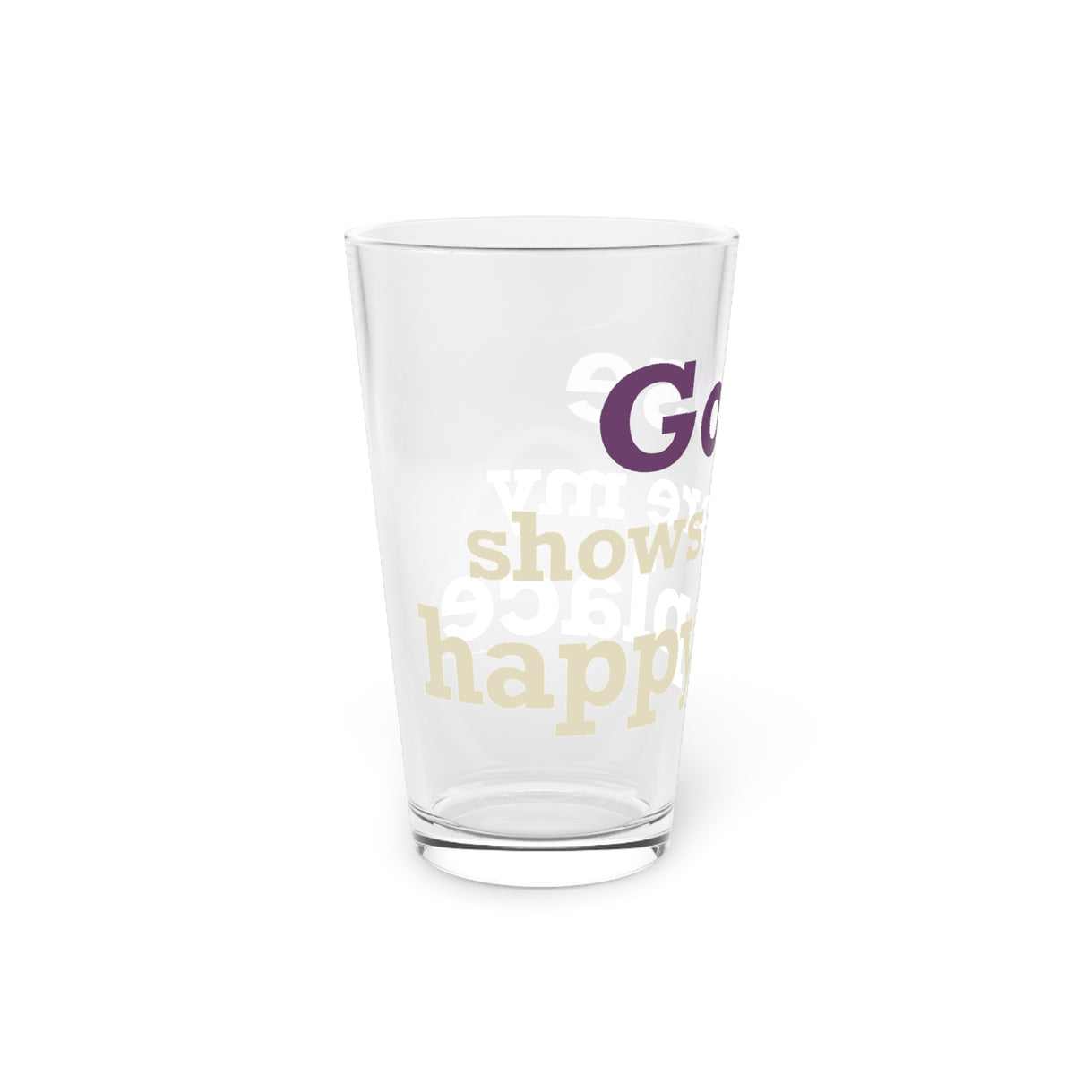 Goose Shows Are My Happy Place - Cream & Purple Pint Glass, 16oz