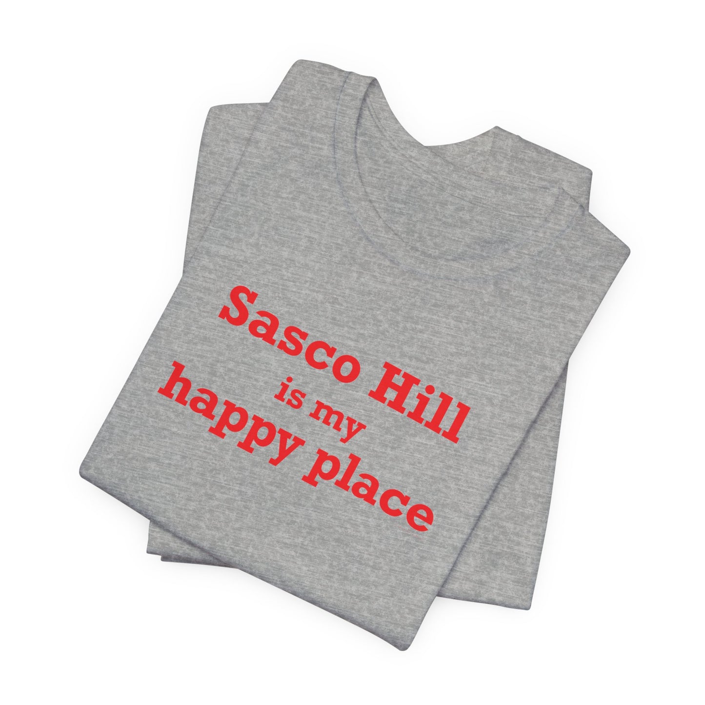 Sasco Hill is My Happy Place Unisex Jersey Short Sleeve T-Shirt