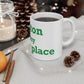 Easton Is My Happy Place Mug 11oz