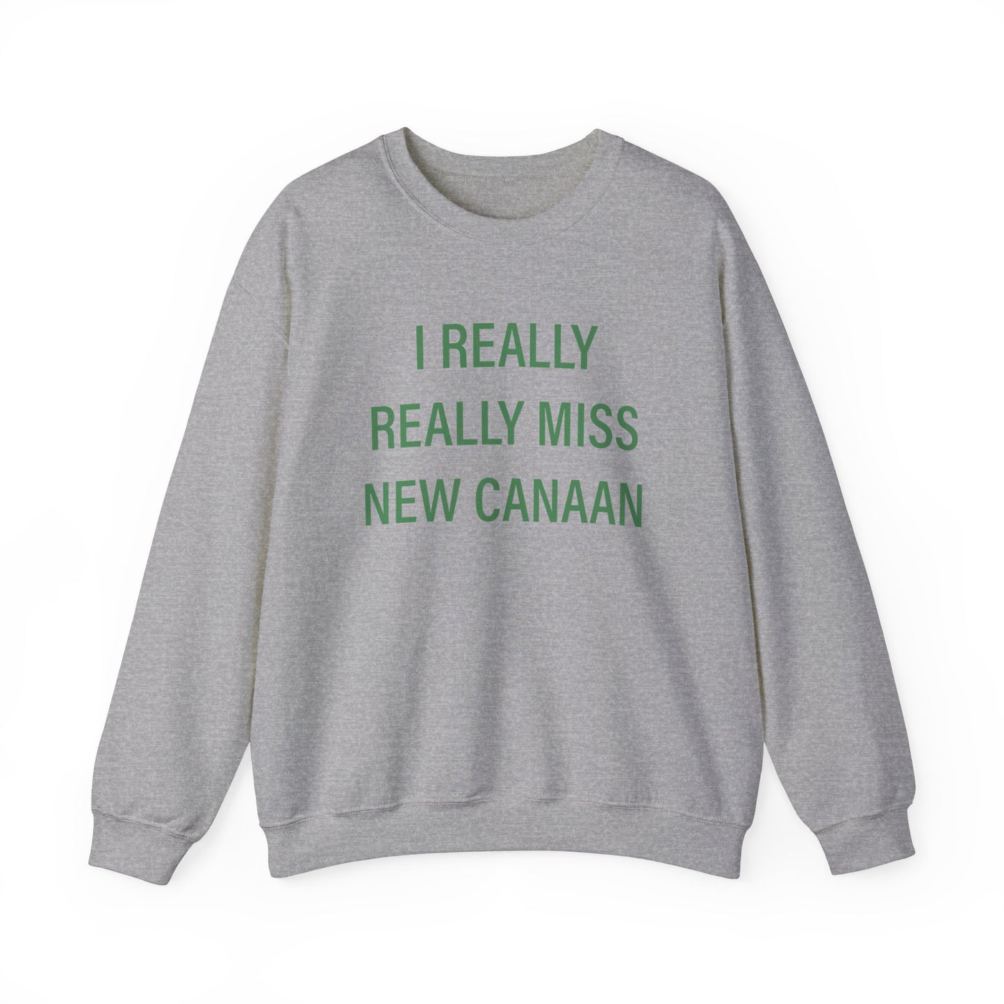 I Really Really Miss New Canaan Unisex Heavy Blend™ Crewneck Sweatshirt