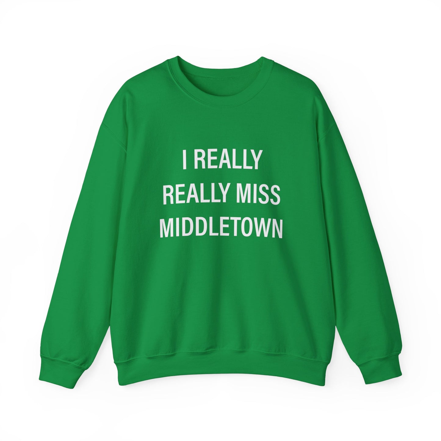 I Really Really Miss Middletown Unisex Heavy Blend™ Crewneck Sweatshirt