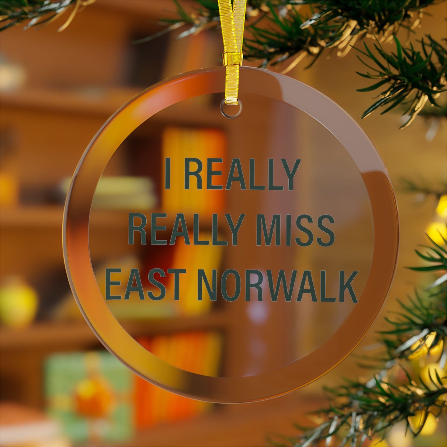 I Really Really Miss East Norwalk Glass Ornaments
