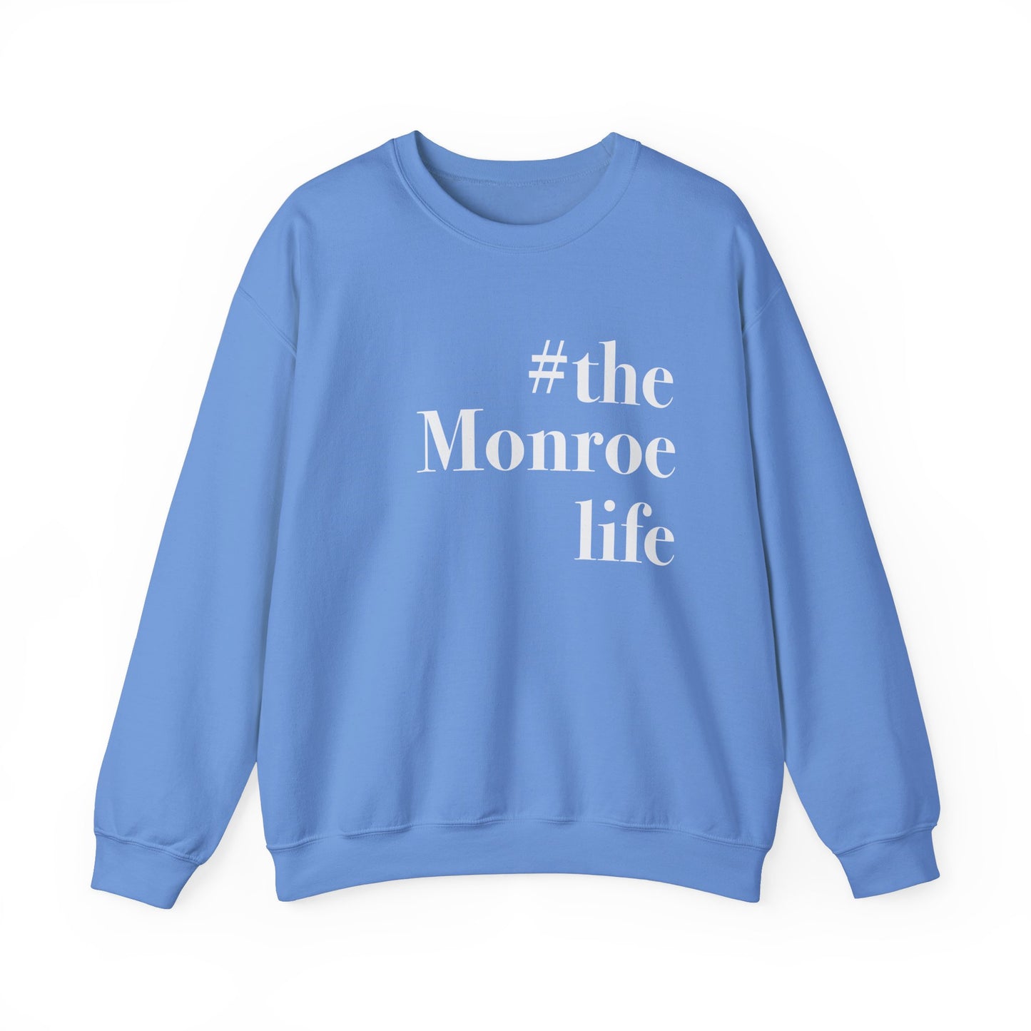 #themonroelife Unisex Heavy Blend™ Crewneck Sweatshirt