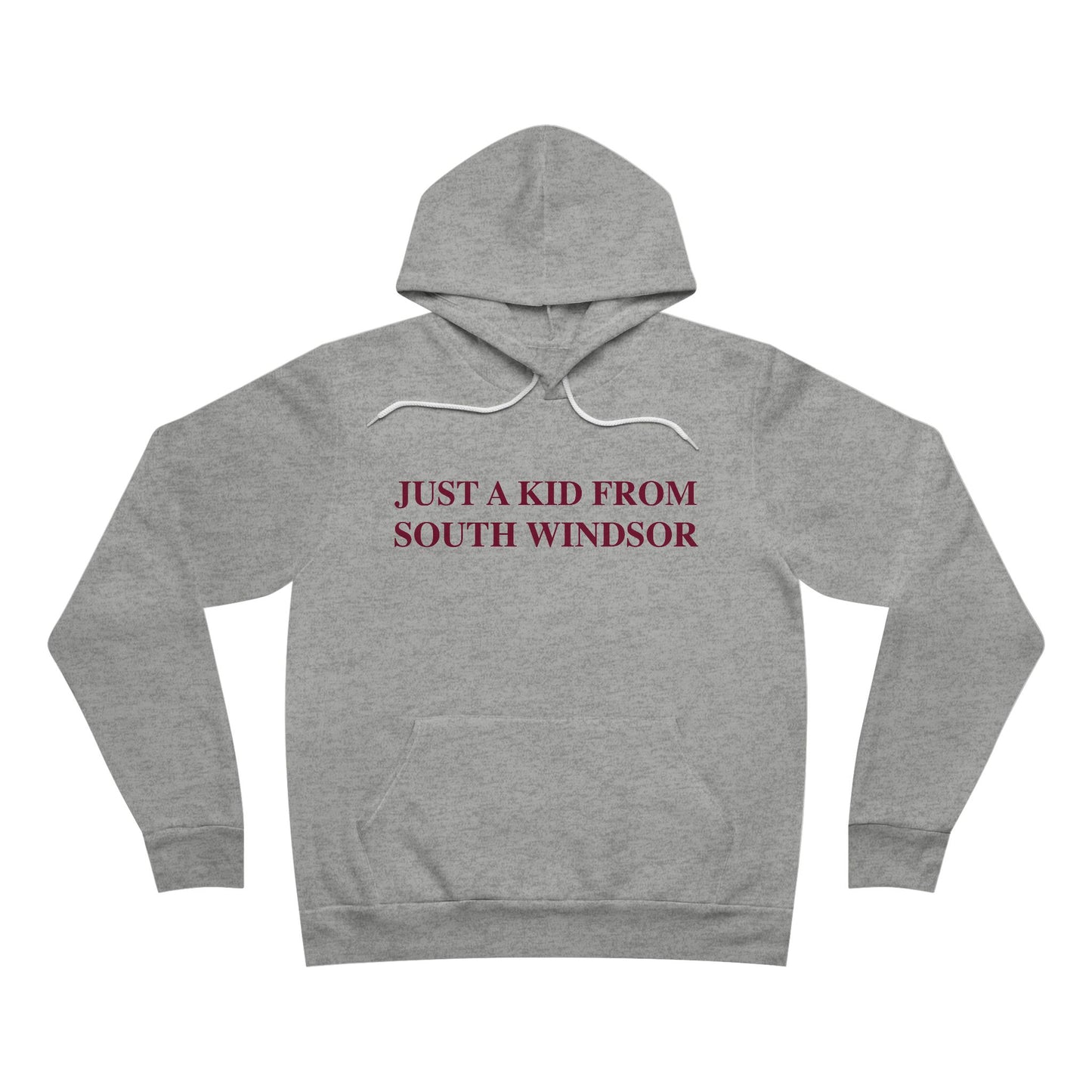 Just a kid from South Windsor Unisex Sponge Fleece Pullover Hoodie