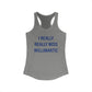 I Really Really Miss Willimantic Women's Ideal Racerback Tank Top