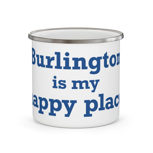 Burlington is My Happy Place Enamel Camping Mug