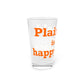 Plainfield is My Happy Place Pint Glass, 16oz