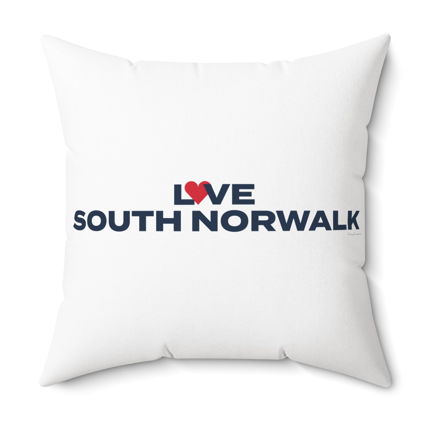 Love South Norwalk Spun Polyester Square Pillow