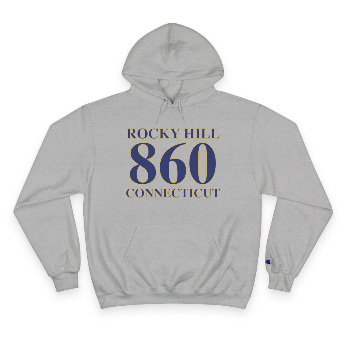 Rocky Hill 860 Connecticut Champion Hoodie
