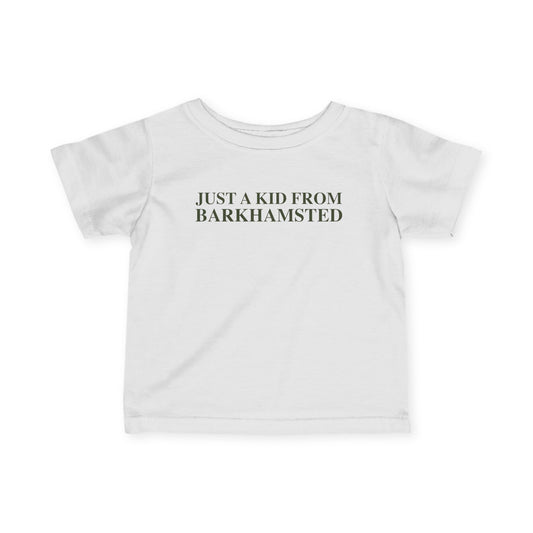 Just a kid from Barkhamsted Infant Fine Jersey T-Shirt