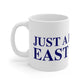 Just a kid from East Haven Mug 11oz