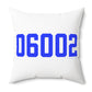 06002 Bloomfield Connecticut Zip Code Polyester Square Pillow