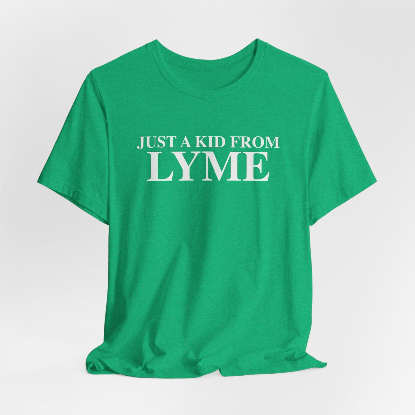 Just a kid from Lyme Unisex Jersey Short Sleeve T-Shirt