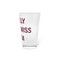 I Really Really Miss Salem Pint Glass, 16oz