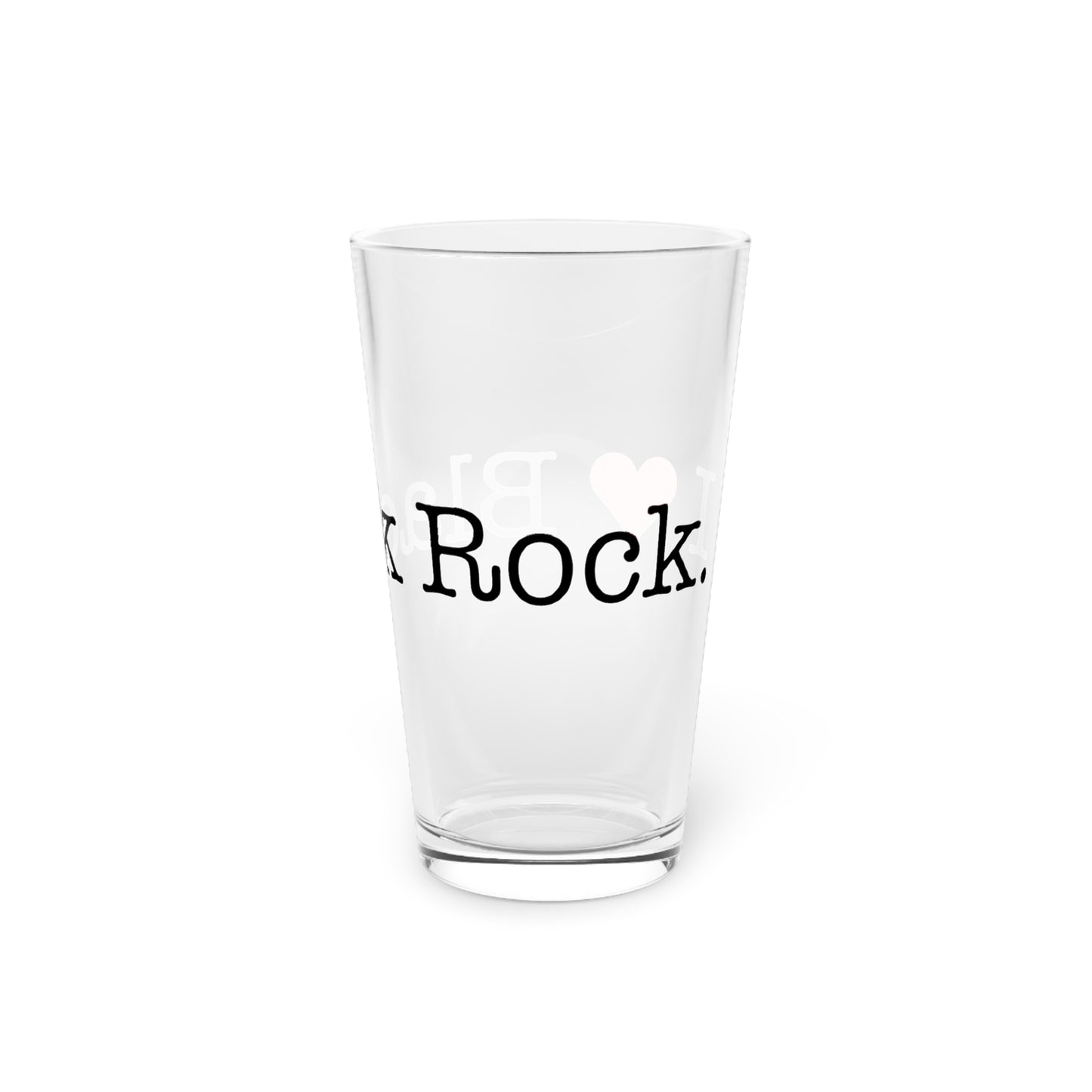 I Heart Black Rock. Pint Glass, 16oz