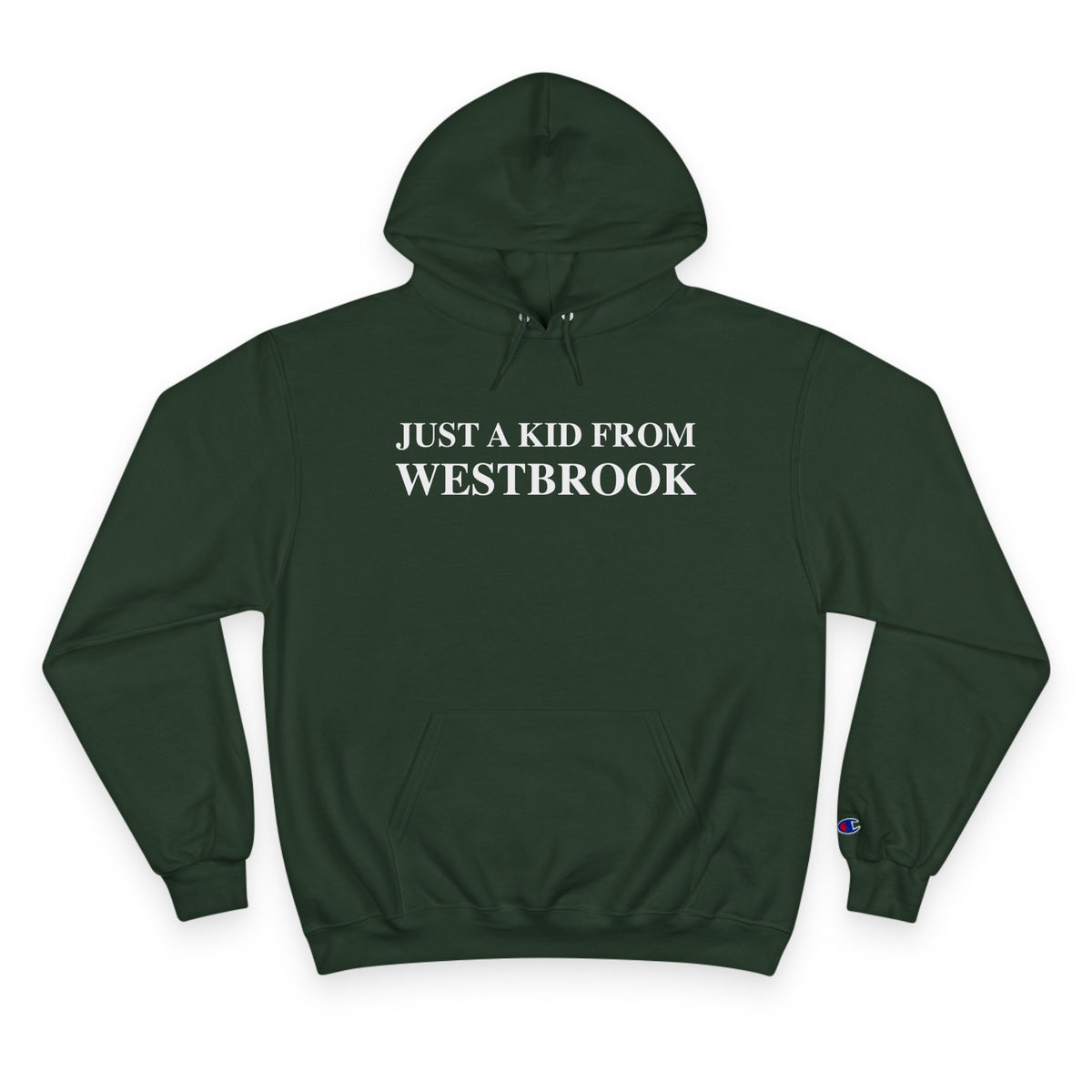 Just a kid from Westbrook Champion Hoodie