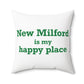New Milford is My Happy Place Polyester Square Pillow