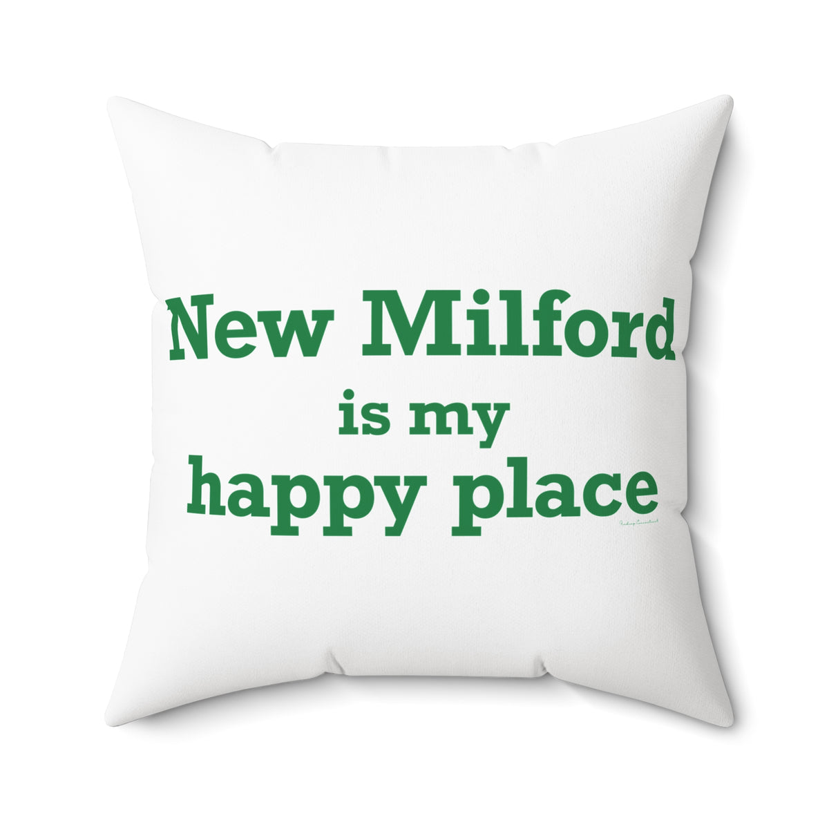 New Milford is My Happy Place Polyester Square Pillow