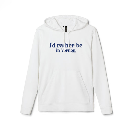 I'd rather be in Vernon. adidas Unisex Fleece Hoodie