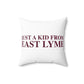 Just a kid from East Lyme Spun Polyester Square Pillow