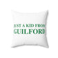 Just a kid from Guilford Polyester Square Pillow
