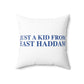 Just a kid from East Haddam Spun Polyester Square Pillow