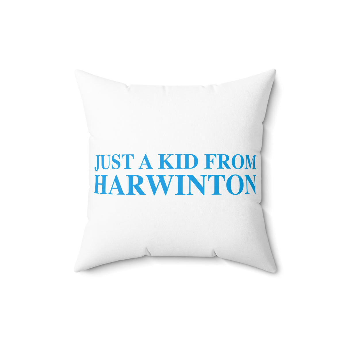 Just a kid from Harwinton Polyester Square Pillow