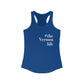#thevernonlife Women's Ideal Racerback Tank