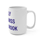 I Really Really Miss Old Saybrook Mug 15oz