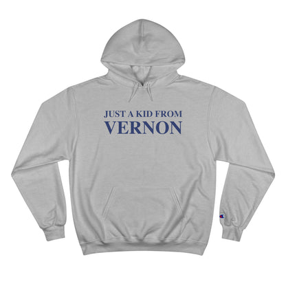 Just a kid from Vernon Champion Hoodie