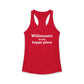 Willimantic is My Happy Place Women's Ideal Racerback Tank Top