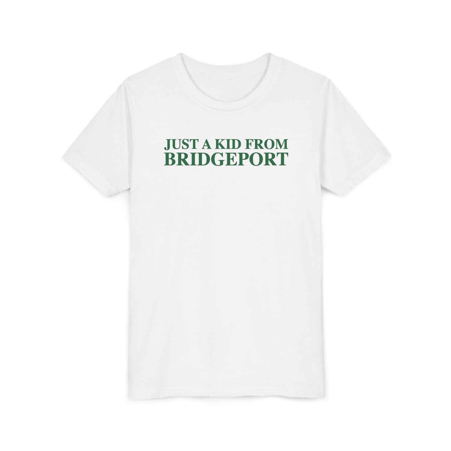 Just a kid from Bridgeport Youth Short Sleeve T-Shirt