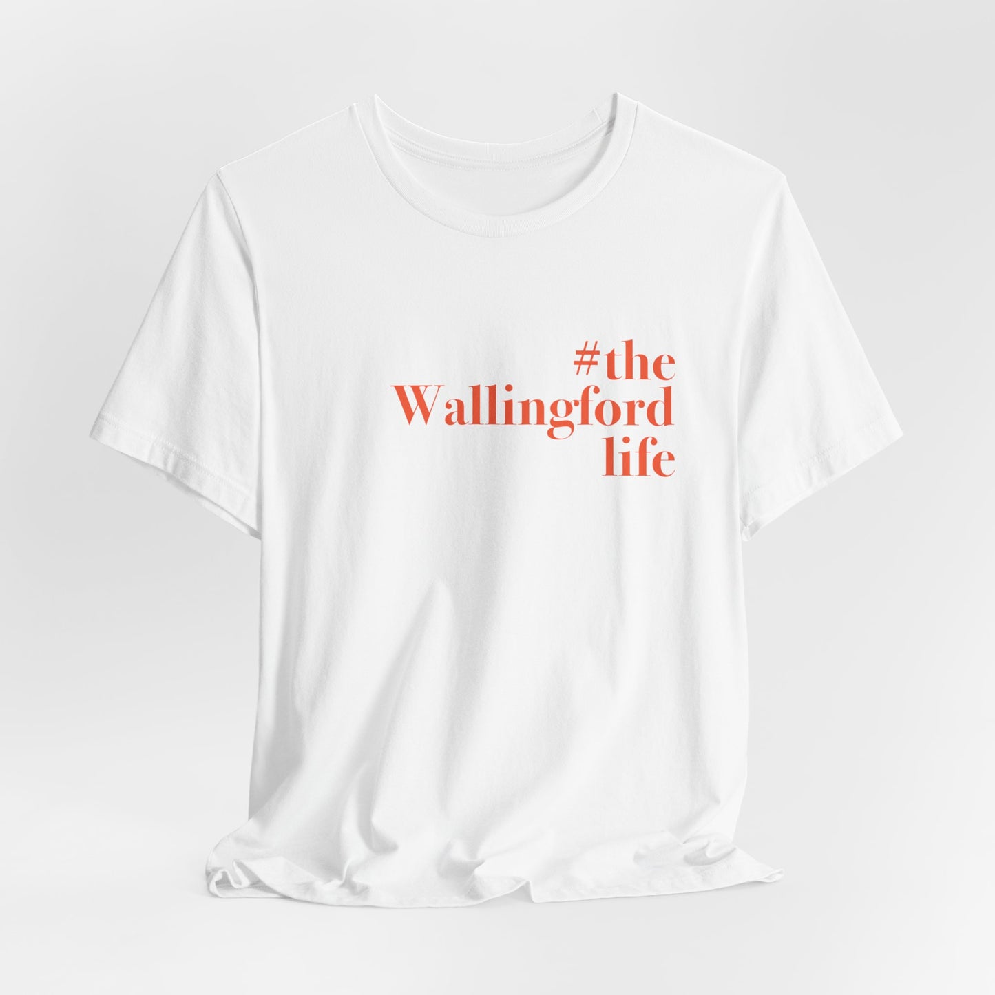 #thewallingfordlife Unisex Jersey Short Sleeve Tee