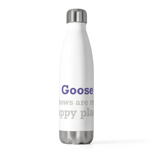 Goose Shows Are My Happy Place - Gray & Purple 20oz Insulated Bottle