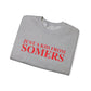 Just a kid from Somers Unisex Heavy Blend™ Crewneck Sweatshirt